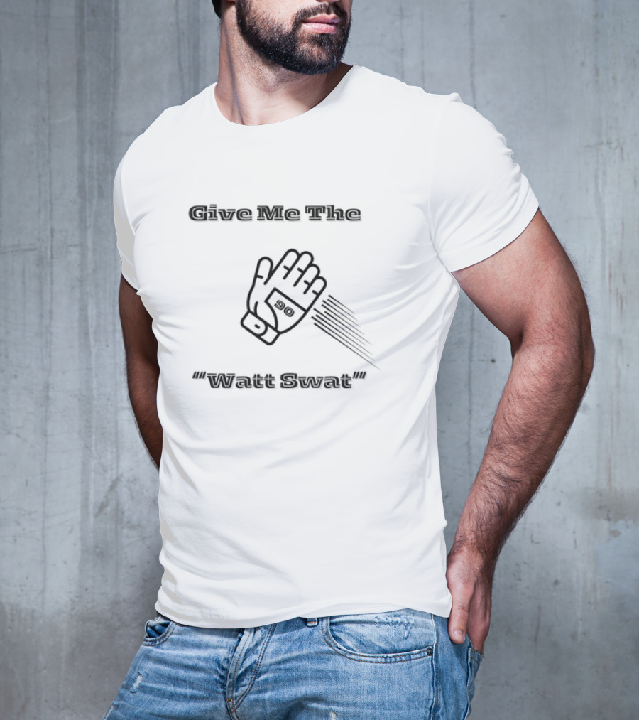 Give Me The Watt Swat 90 Glove T-Shirt
