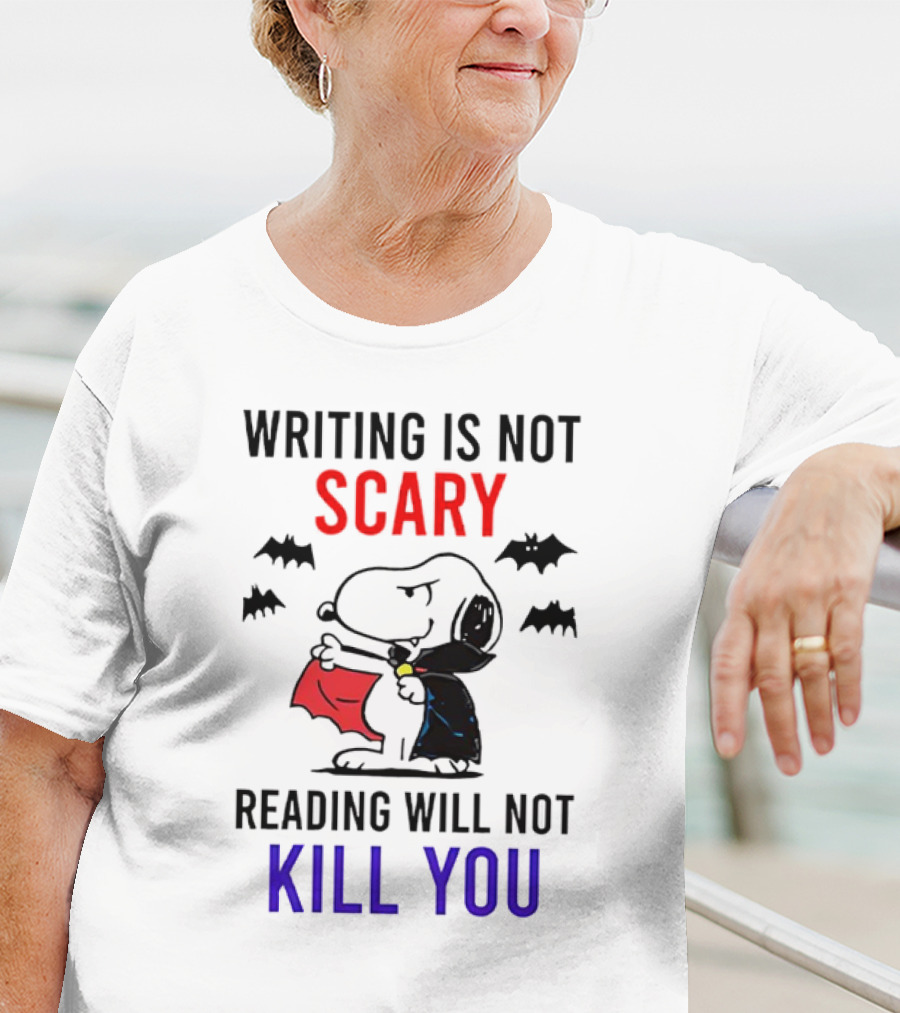Writing Is Not Scary Reading Will Not Kill You Snoopy Dracula With Bats T-Shirt