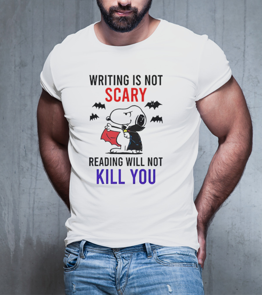 Writing Is Not Scary Reading Will Not Kill You Snoopy Dracula With Bats T-Shirt