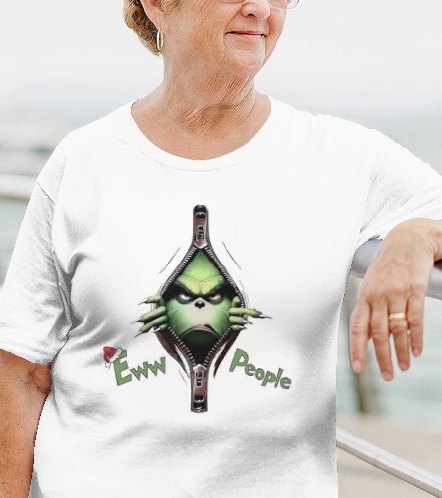 Grinch Eww People Zipper Funny Christmas T-Shirt