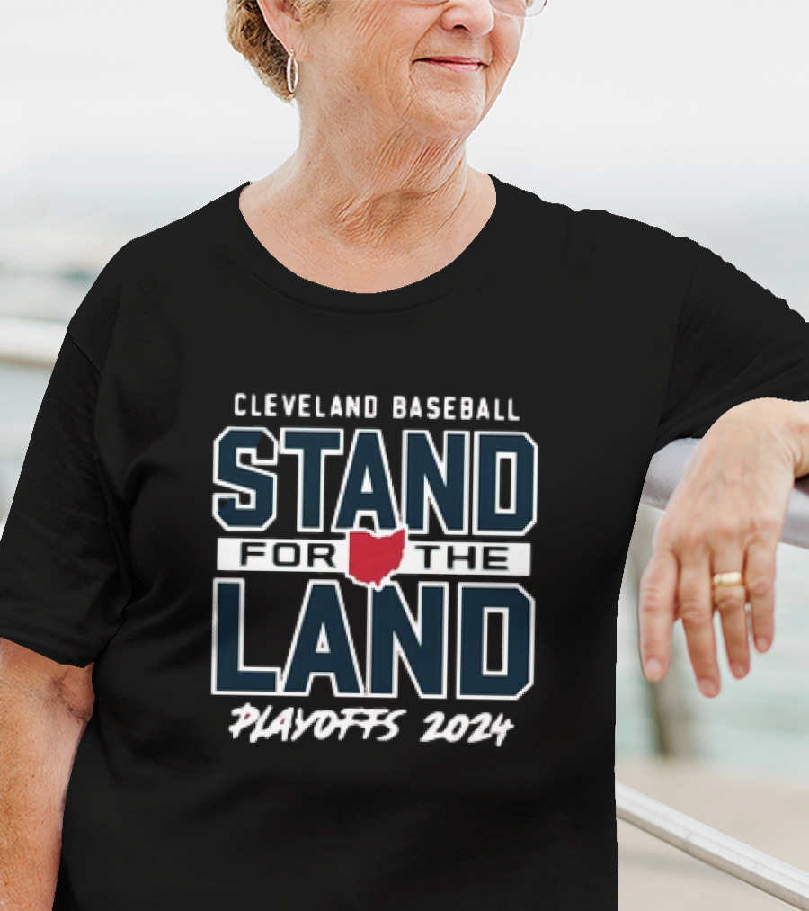 Cleveland Baseball Stand For The Land Playoffs T-Shirt