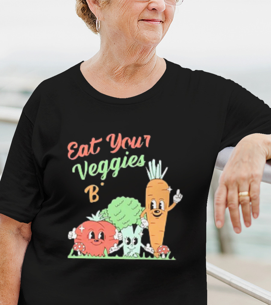 Eat Your Veggies Bitch Cartoon With Tomato Broccoli Carrot T-Shirt