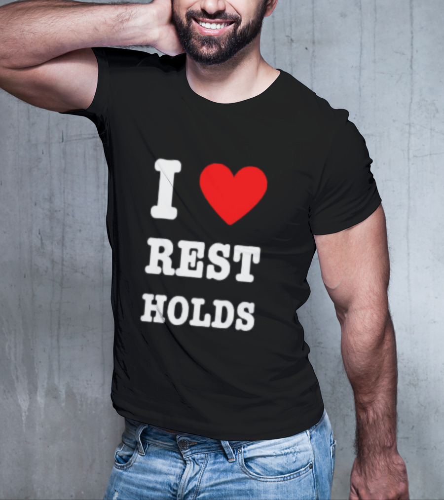 I Love Rest Holds Wrestling Fan T-Shirt