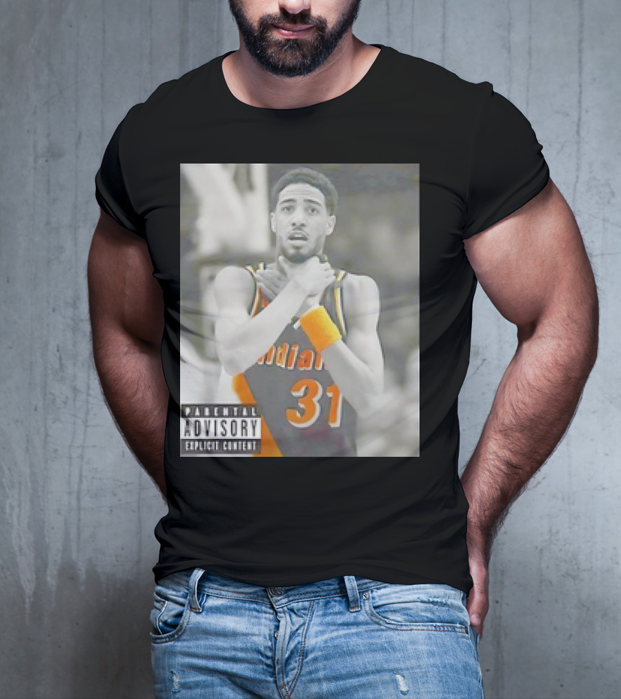 Tyrese Haliburton X Reggie Miller Indiana Pacers Knicks Killers Parental Advisory 31 T-Shirt