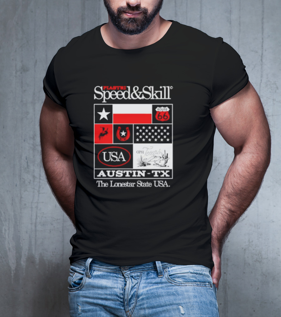 Plastr Speed And Skill Op81 Texas Route 66 Austin The Lonestar State USA T-Shirt