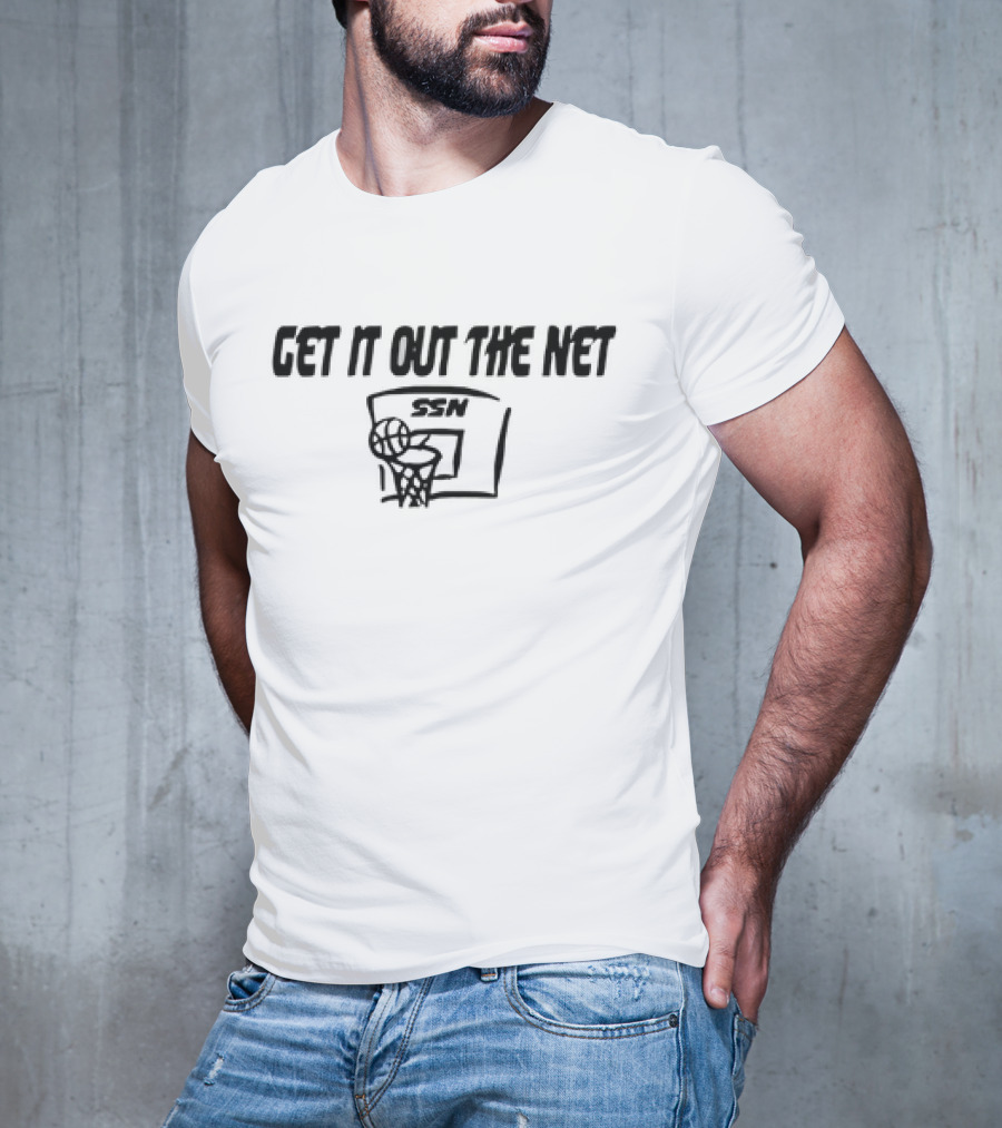 Get It Out The Net Basketball SSN Backboard Netting T-Shirt