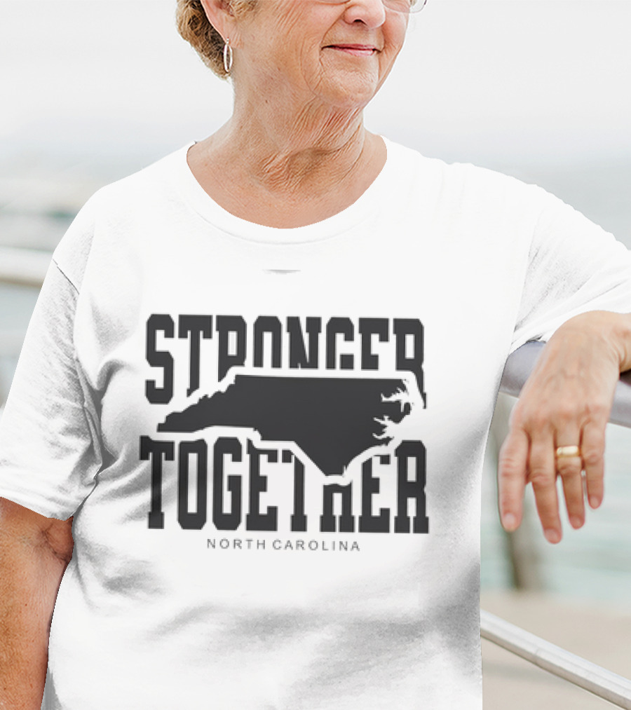 Stronger Together North Carolina Map T-Shirt