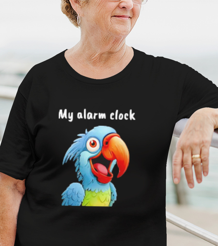 My Alarm Clock Parrot Alarm T-Shirt