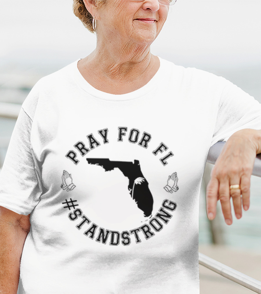 Pray For FL #standstrong Hurricane Milton T-Shirt