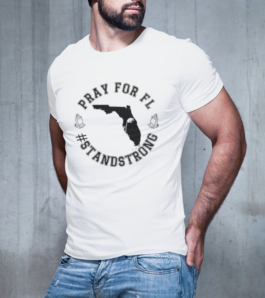Pray For FL #standstrong Hurricane Milton T-Shirt