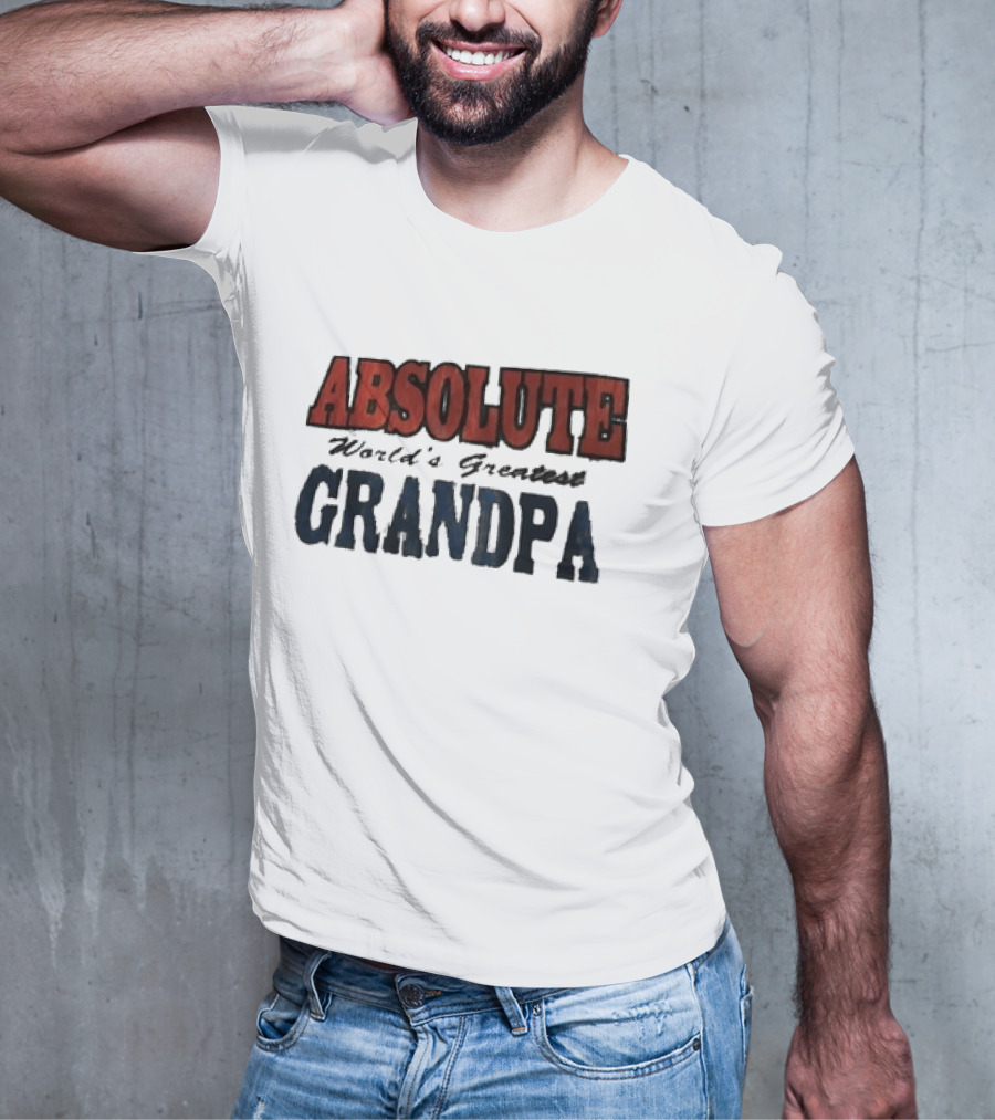 ABSOLUTE World's Greatest Grandpa T-Shirt