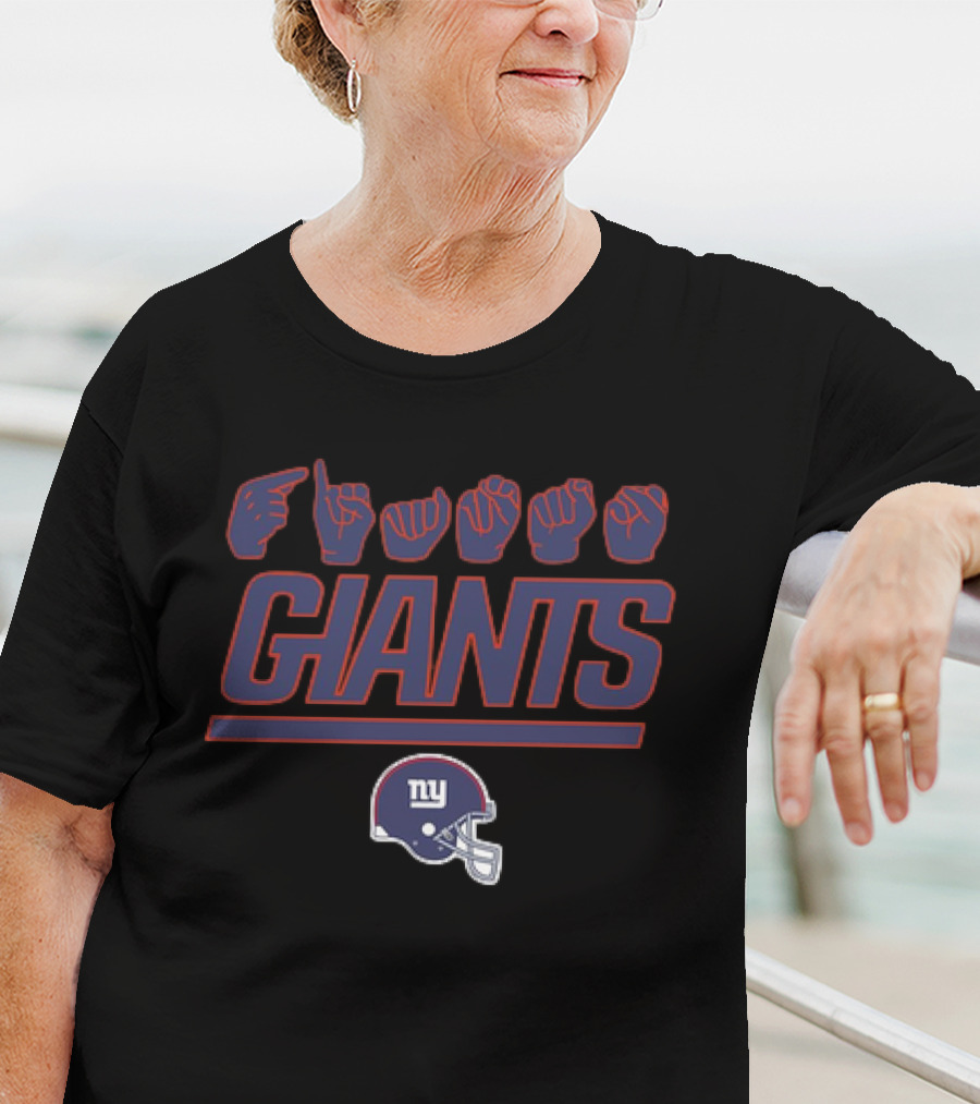American Sign Language Giants NFL New York Giants T-Shirt