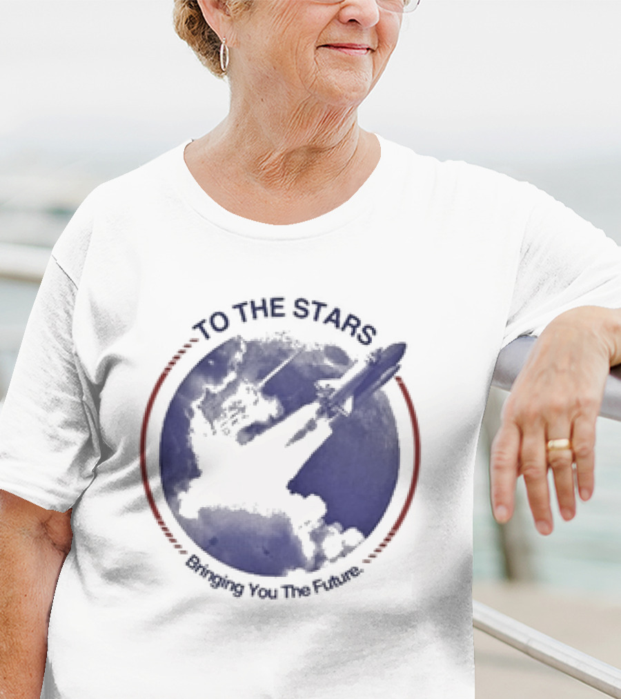To The Stars Bringing You The Future Rocket Launch T-Shirt