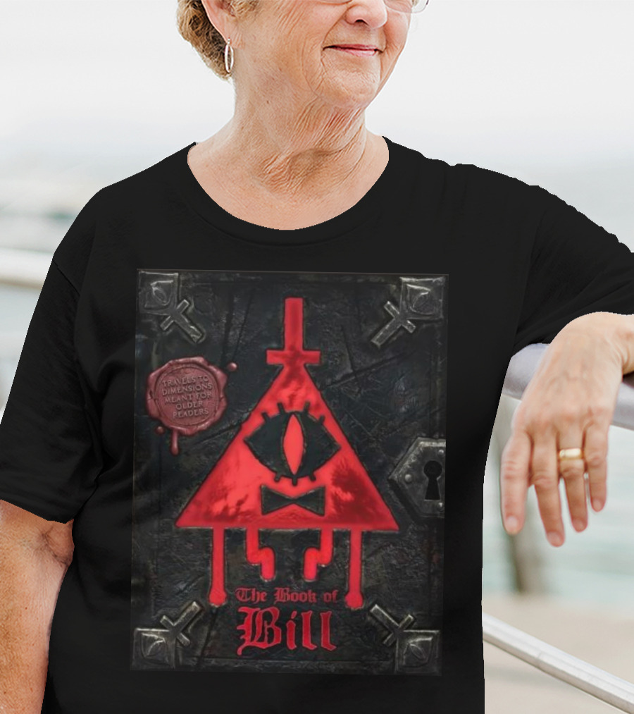 The Book Of Bill Gravity Falls Dimensions Incantations Oddities Peakeders T-Shirt