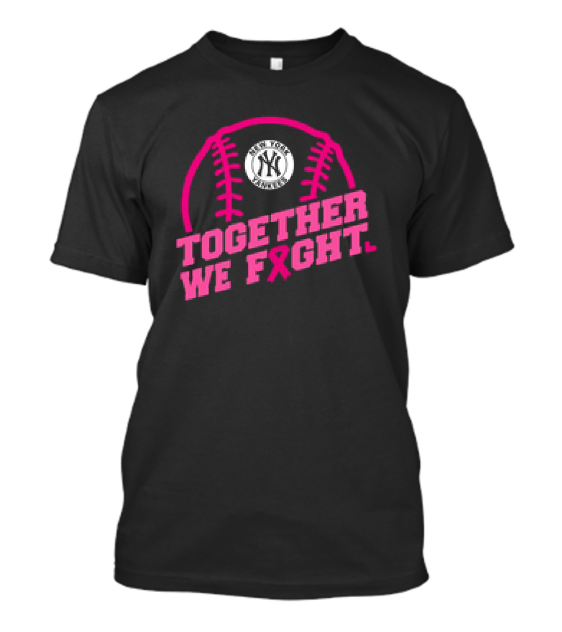 New York Yankees MLB Breast Cancer Awareness Together We Fight T-Shirt