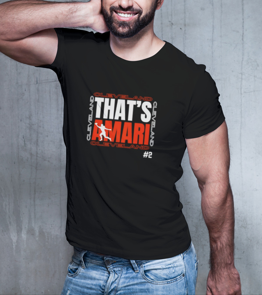 That's Amari Cleveland Browns #2 T-Shirt