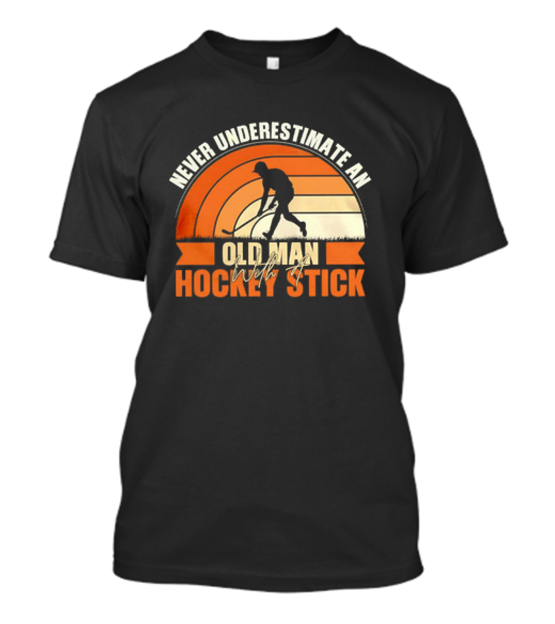 Never Underestimate An Old Man With A Hockey Stick Vintage T-Shirt