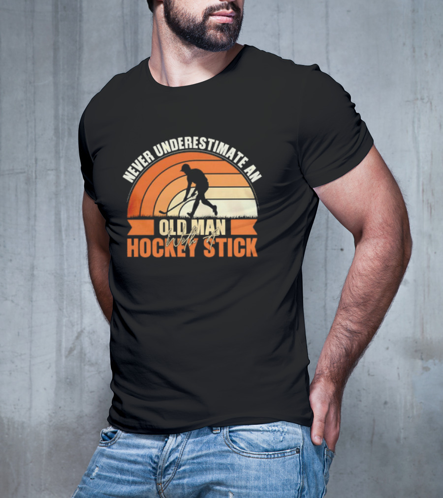Never Underestimate An Old Man With A Hockey Stick Vintage T-Shirt