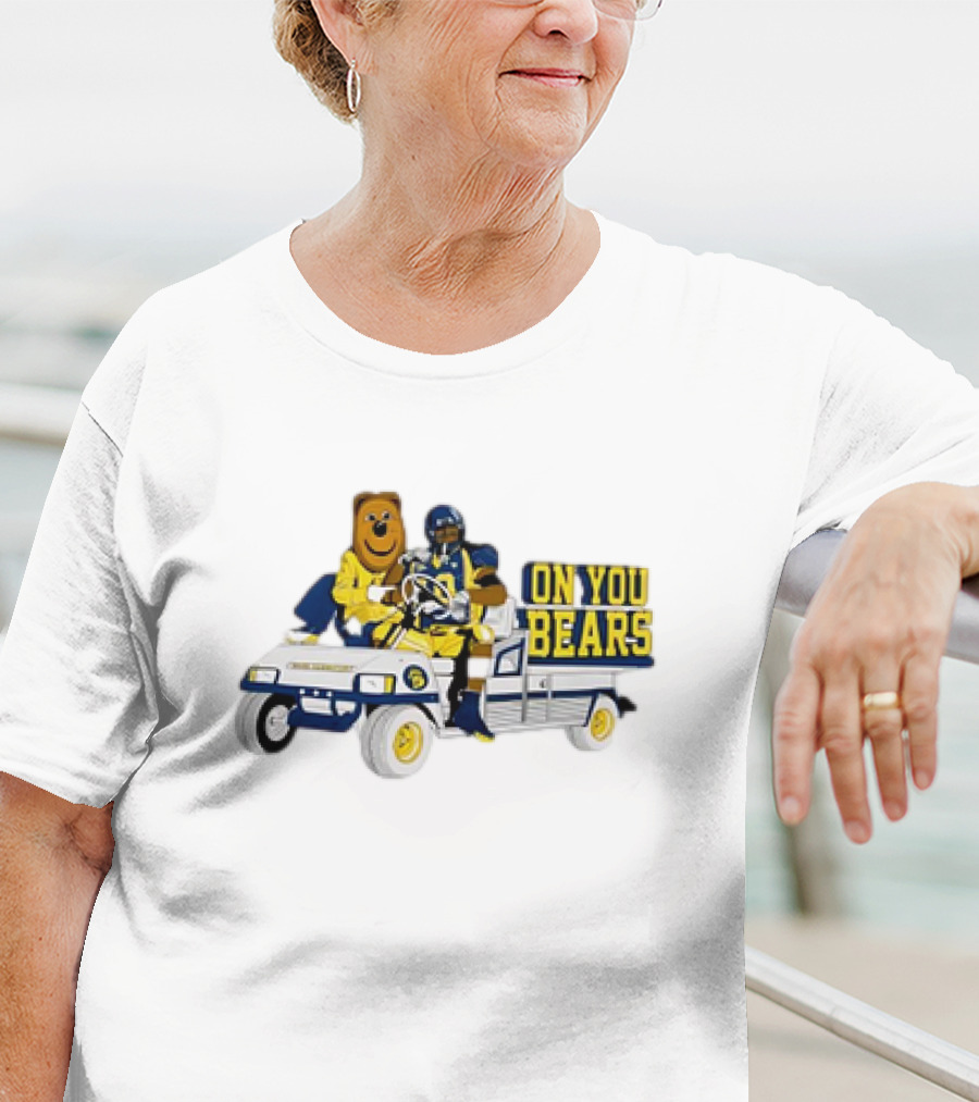 On You Bears Football Cart Ride With Bear Mascot T-Shirt