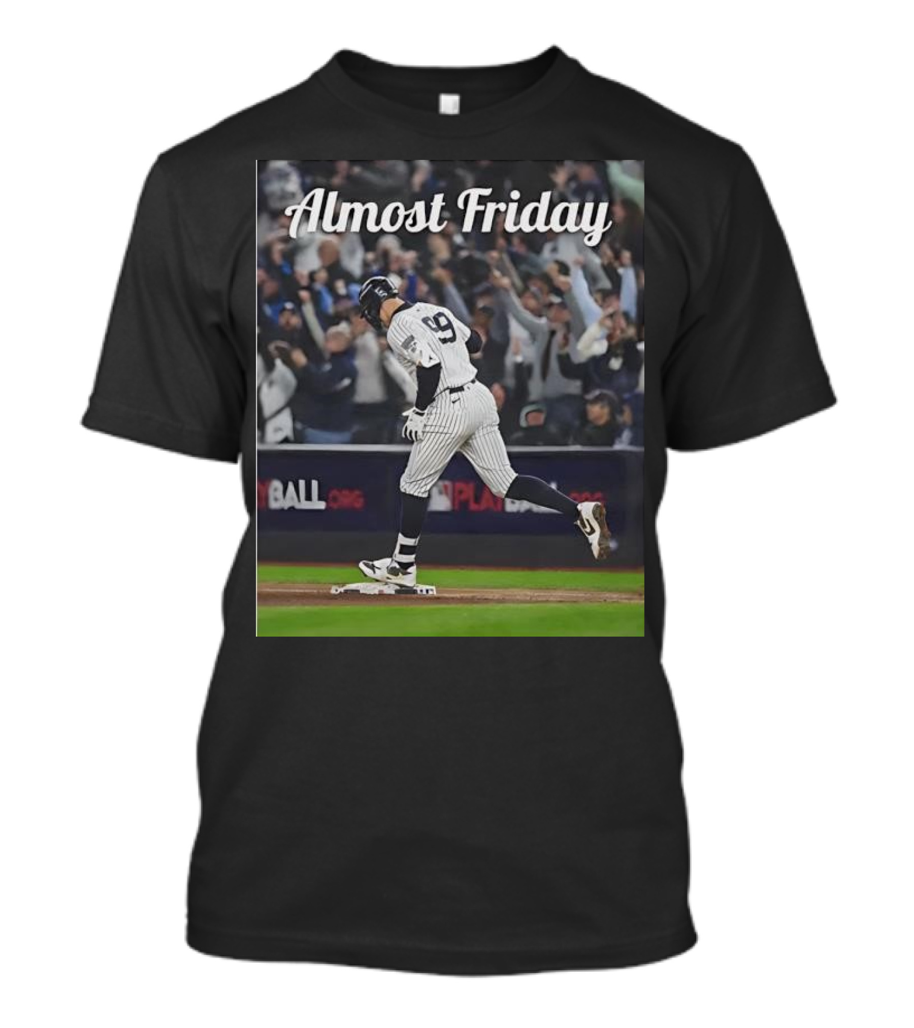 Almost Friday New York Yankees Captain Judge T-Shirt
