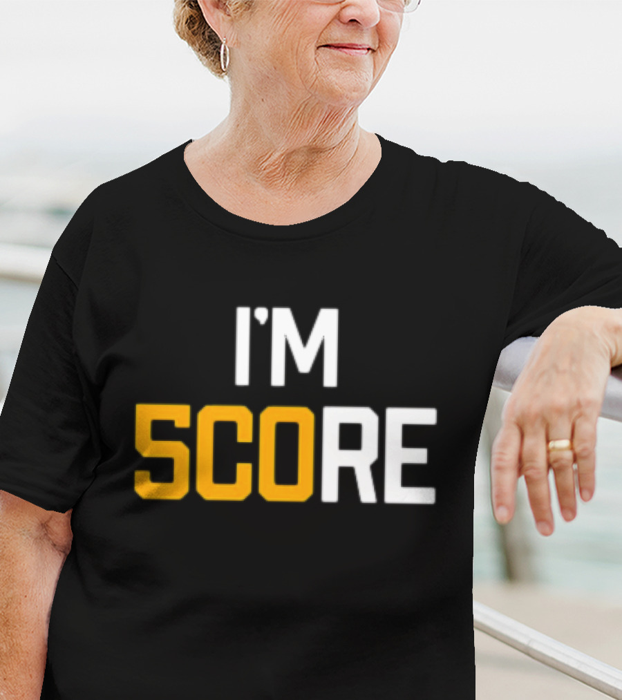 Pittsburgh Steelers I'm Score T-Shirt