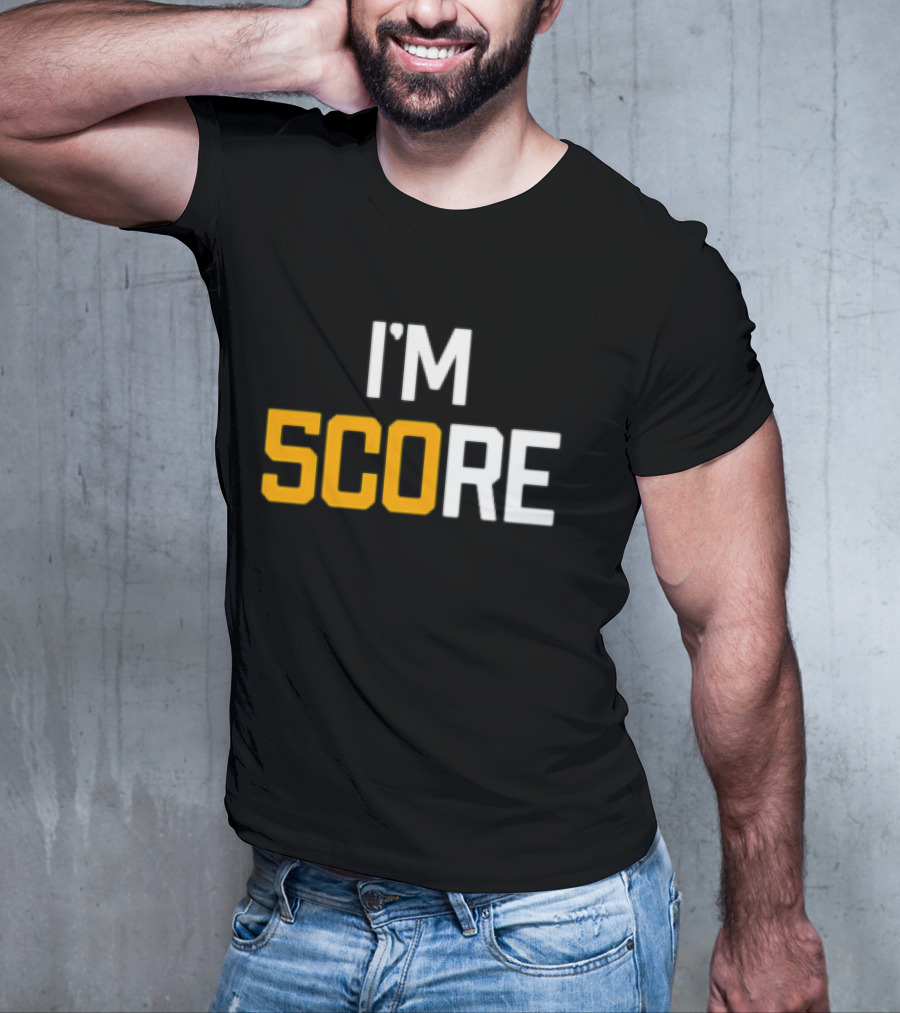 Pittsburgh Steelers I'm Score T-Shirt