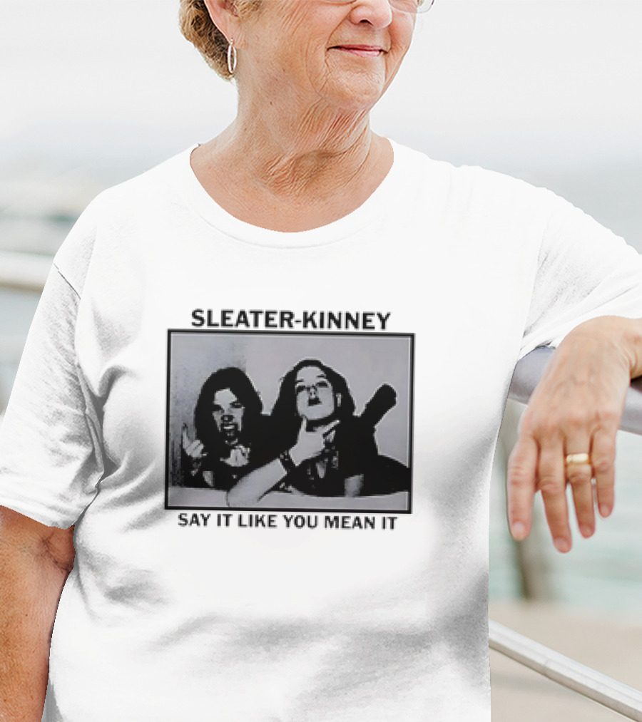 Sleater-Kinney Say It Like You Mean It Retro Tour T-Shirt