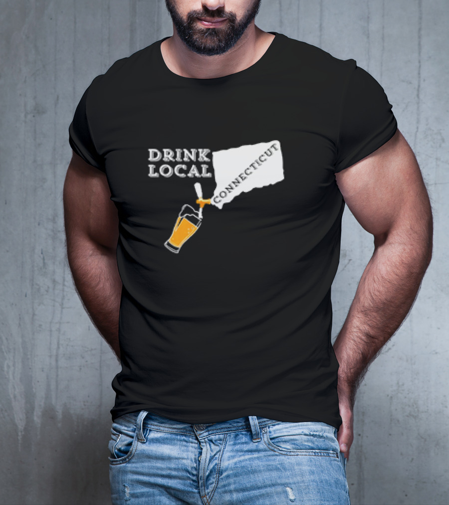 Drink Local Connecticut Map Craft Beer T-Shirt