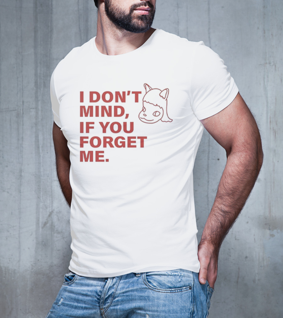 Yoshitomo Nara I Don’t Mind If You Forget Me Red Text With Character Drawing T-Shirt