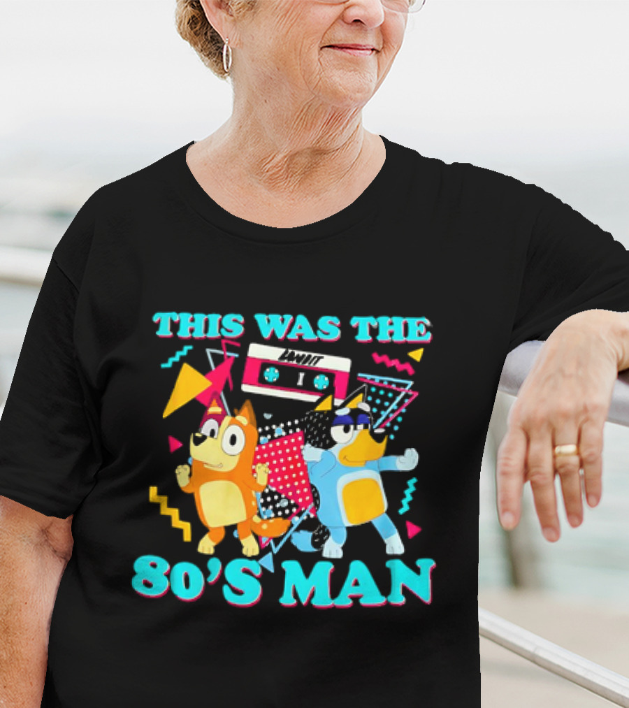 This Was The 80s Man Bandit Heeler Chilli Heeler Cassette Tape T-Shirt