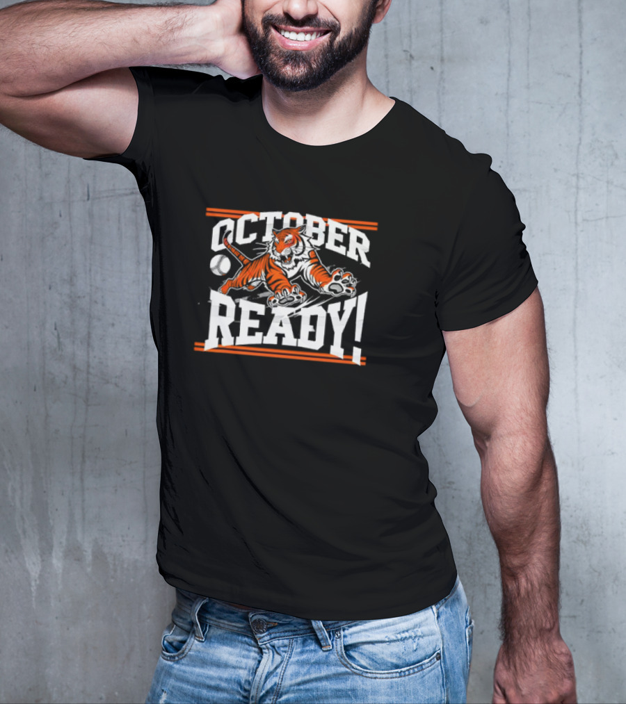 October Ready Tiger Baseball Fan Action T-Shirt