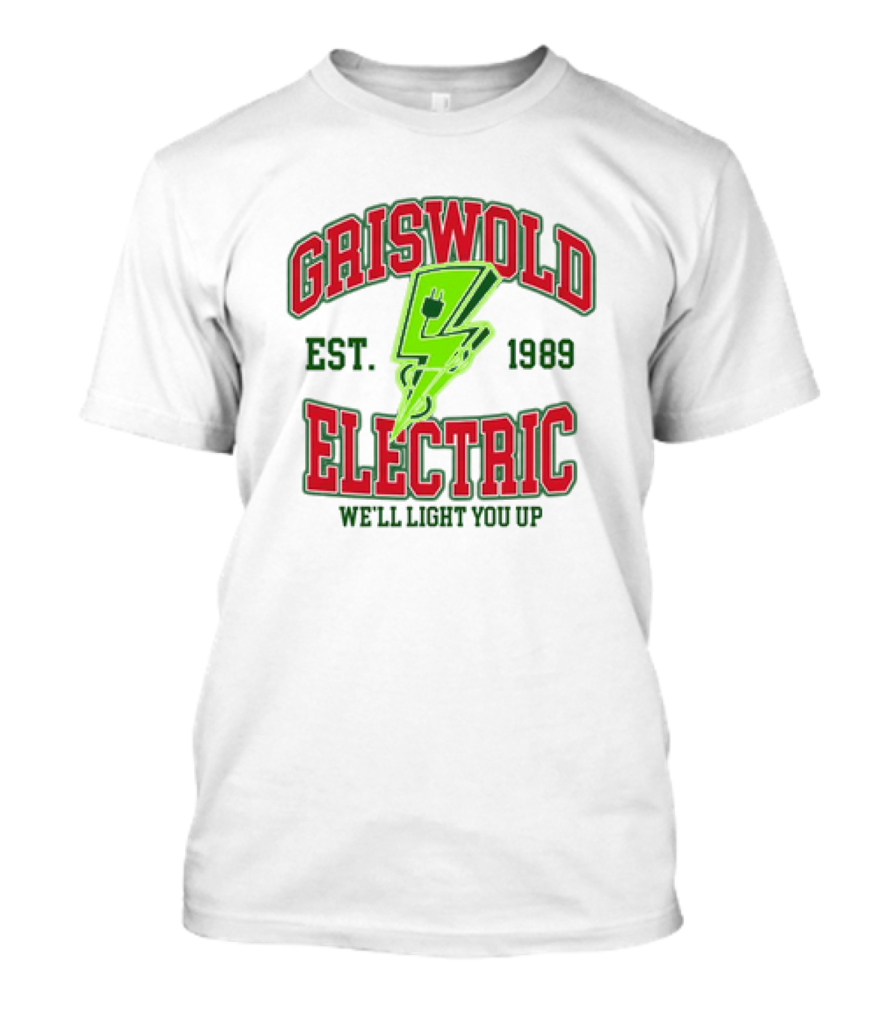 Griswold Electric Est. 1989 We'll Light You Up Retro T-Shirt