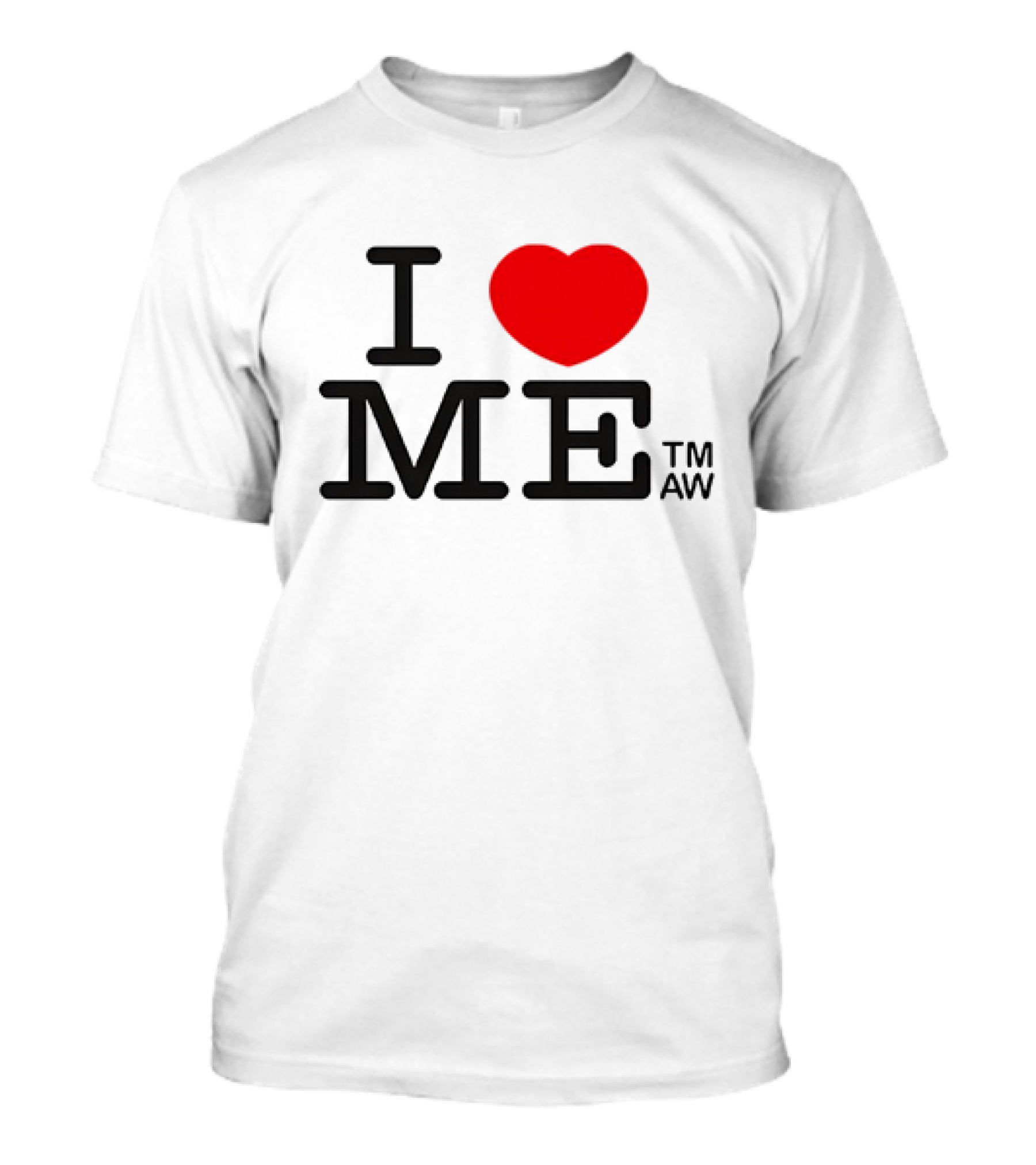 I Heart Me TMAW T-Shirt
