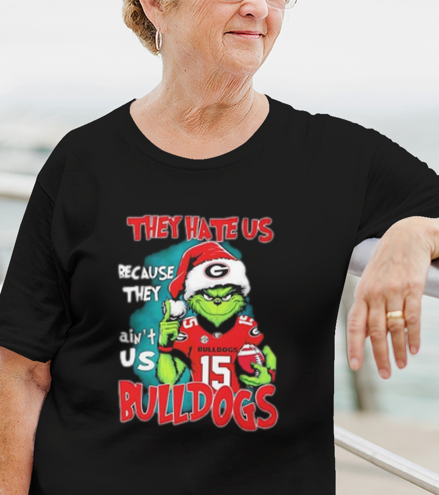 They Hate Us Because They Ain’t Us Grinch Santa Georgia Bulldogs Carson Beck 15 T-Shirt