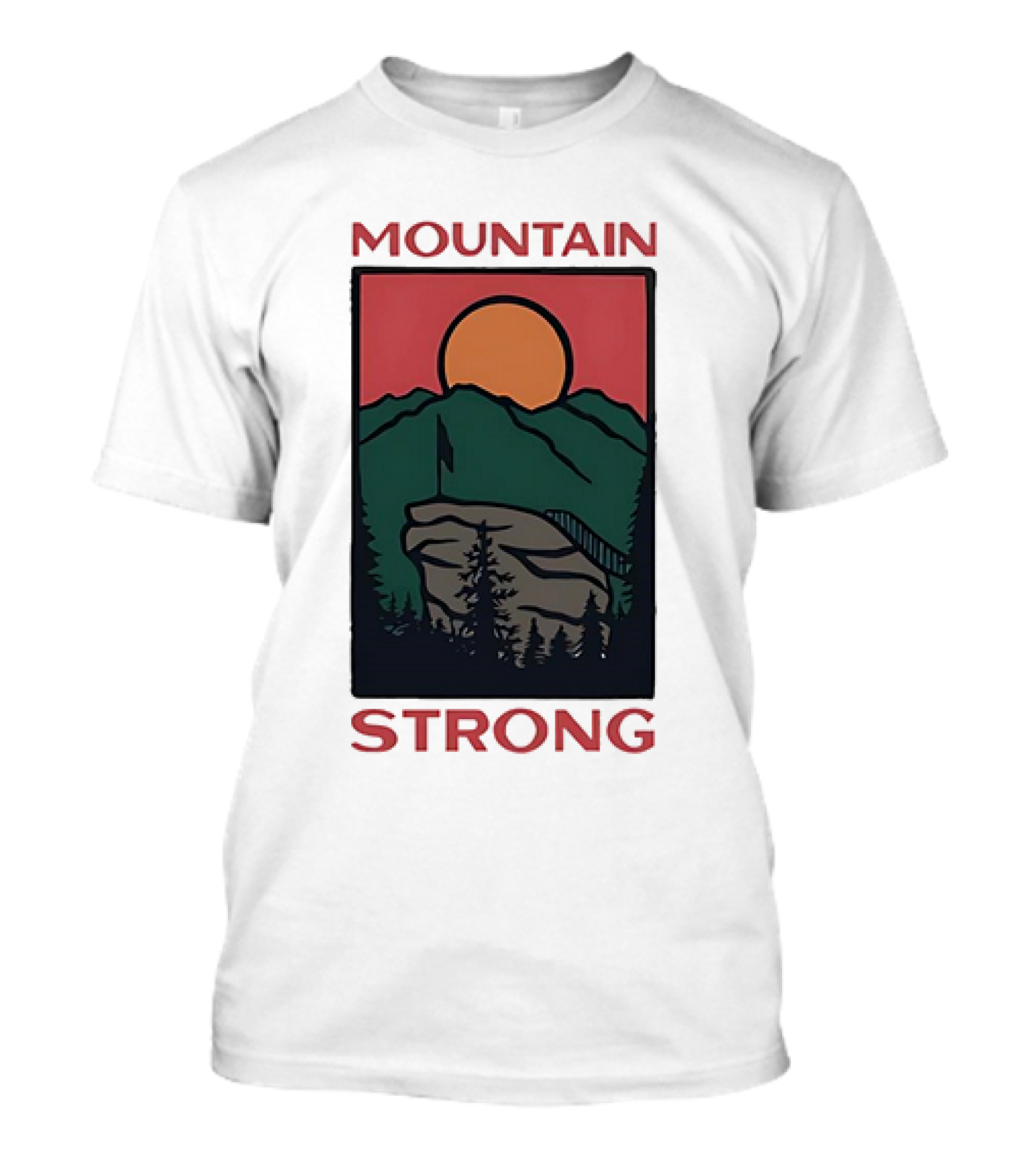 MOUNTAIN STRONG T-Shirt