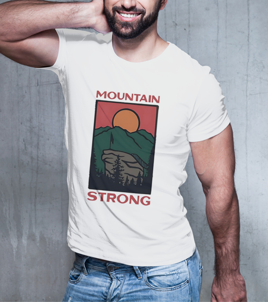 MOUNTAIN STRONG T-Shirt