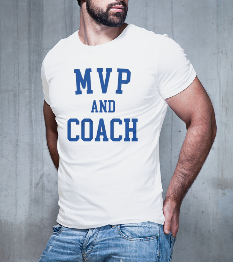 MVP And Coach T-Shirt