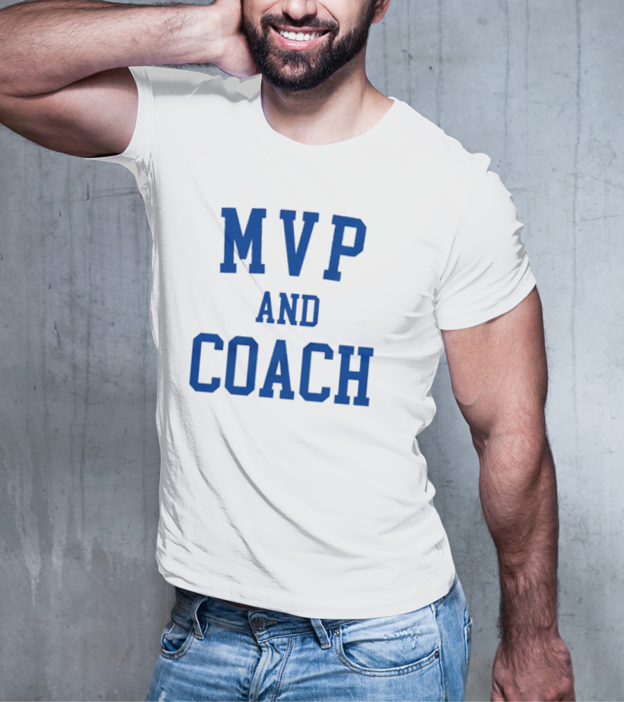MVP And Coach T-Shirt