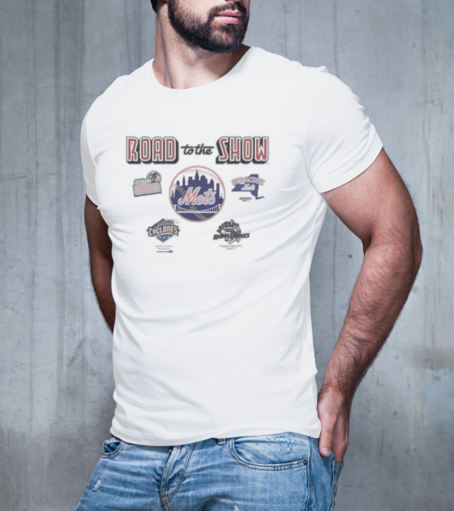 Road To The Show NY Mets Affiliates Brooklyn Cyclones Binghamton Rumble Ponies Syracuse Mets T-Shirt