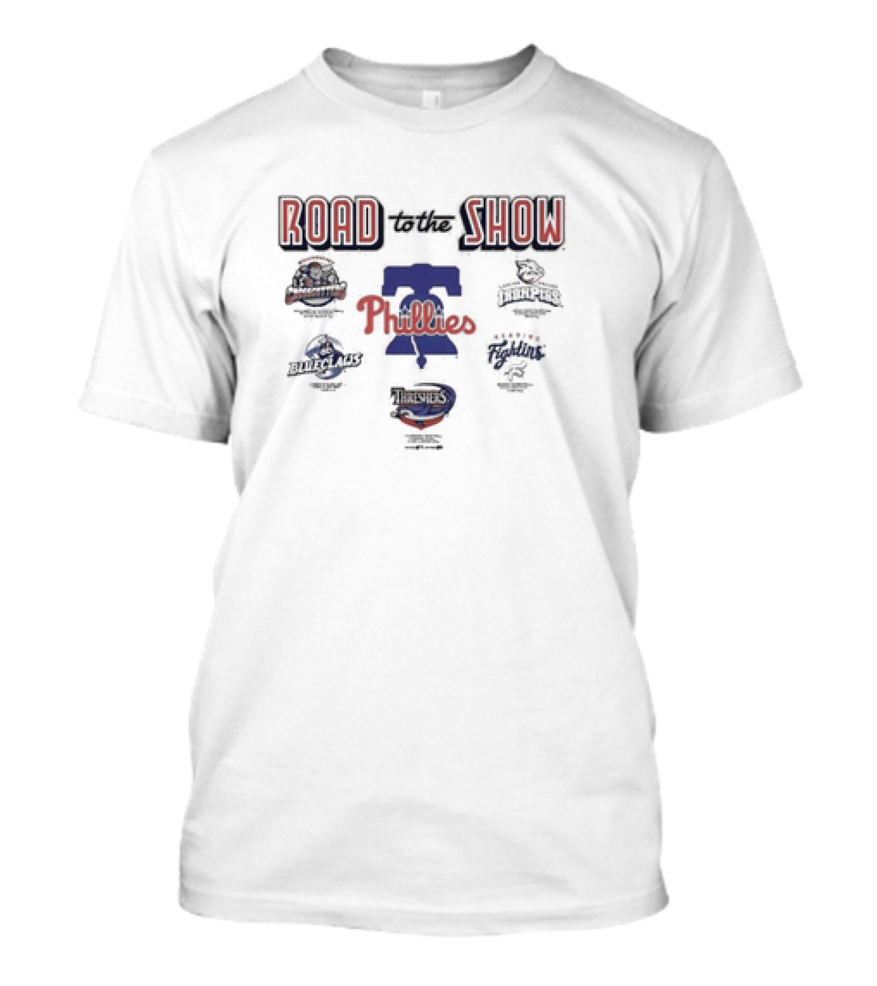 Road To The Show Philadelphia Phillies IronPigs Reading Fightin BlueClaws Threshers T-Shirt