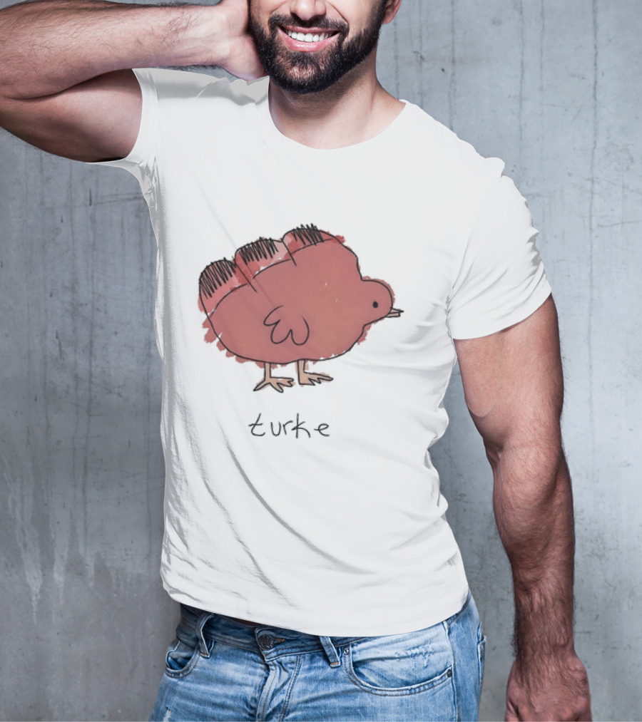 Turke Turkey Thanksgiving Turkey Drawing T-Shirt