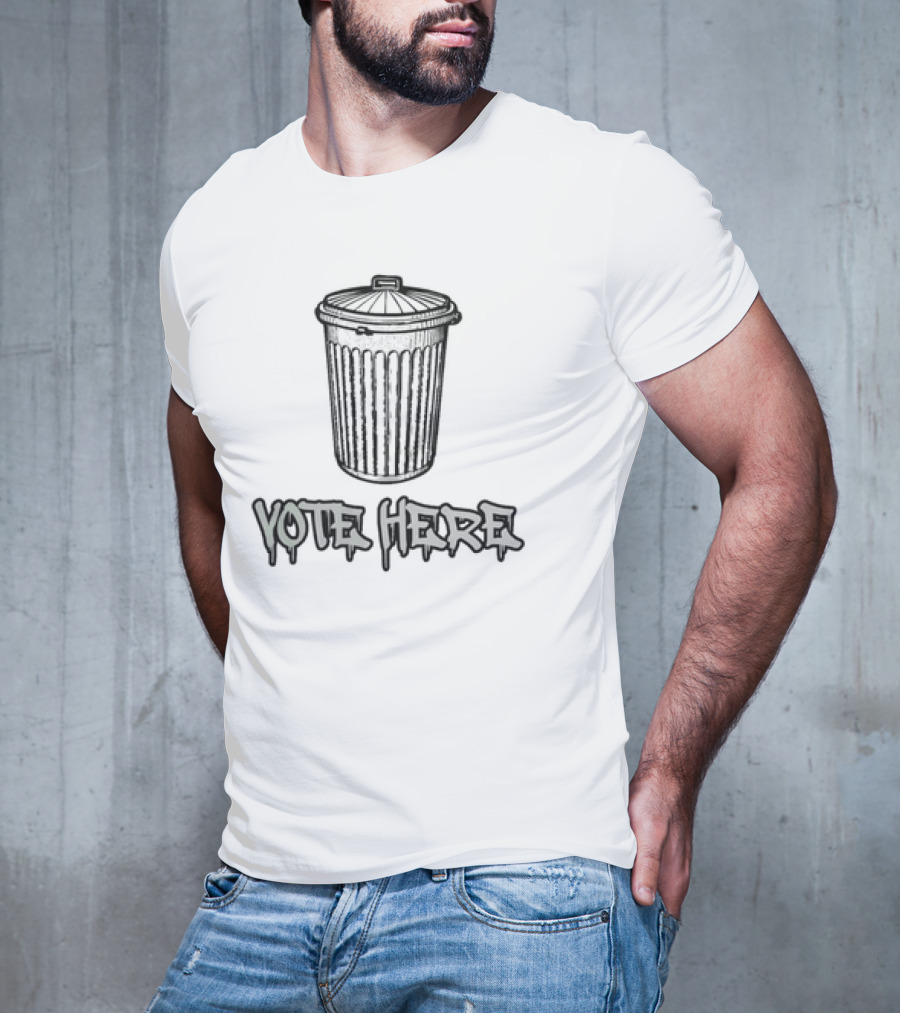 Vote Here Trash Can Graffiti T-Shirt