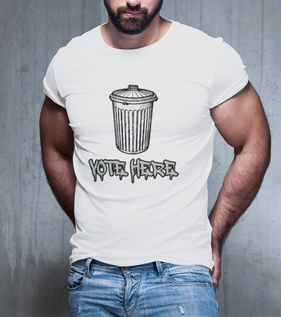 Vote Here Trash Can Graffiti T-Shirt