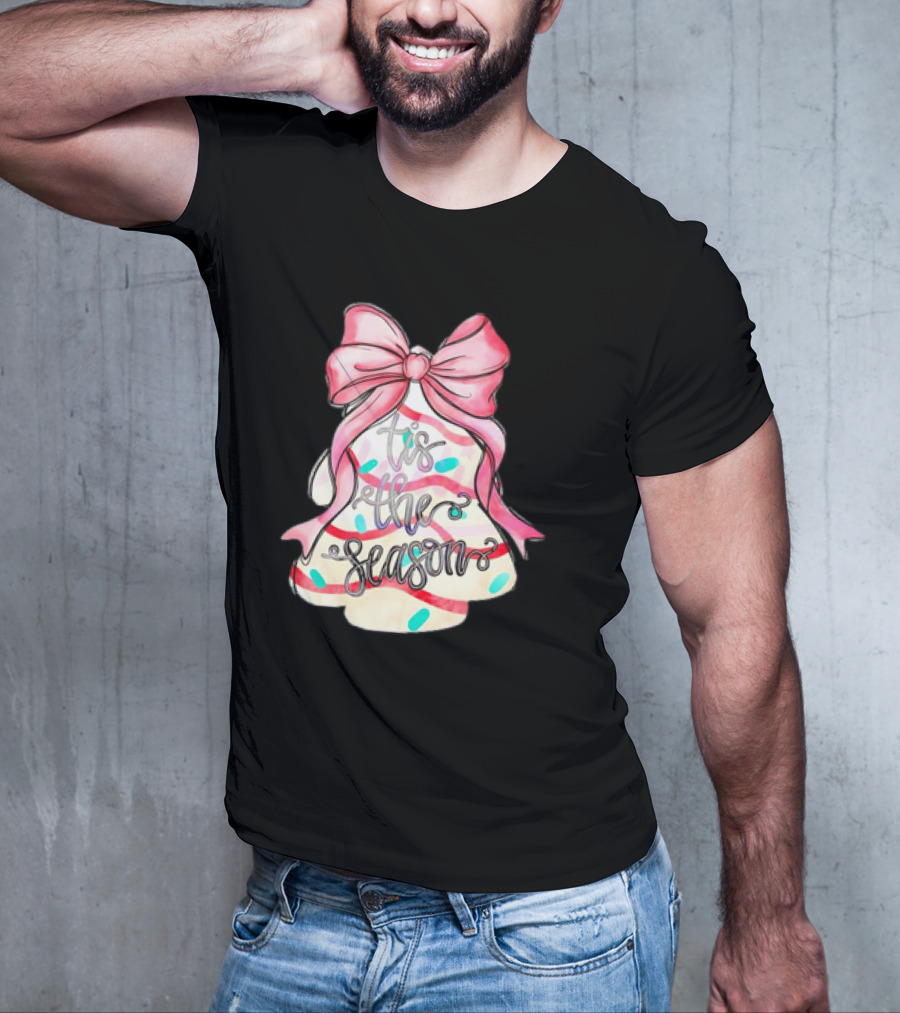 Tis The Season Christmas Tree Cakes Pink Bow T-Shirt
