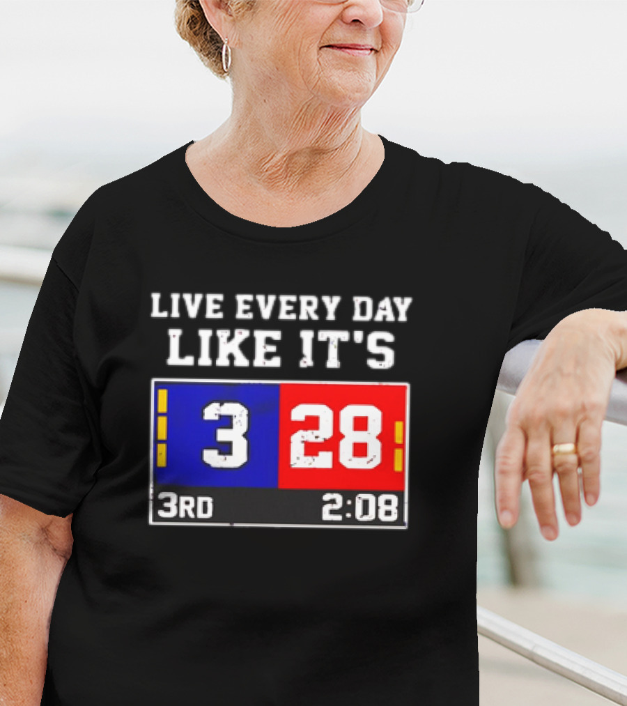 Live Every Day Like It's 3 28 3rd 2:08 New England Patriots Atlanta Falcons T-Shirt