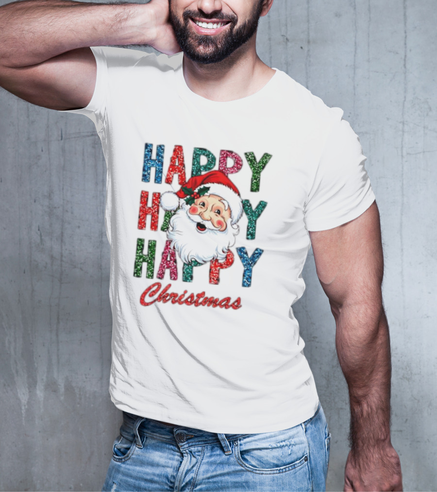 Glitter Happy Happy Happy Christmas Santa Claus T-Shirt