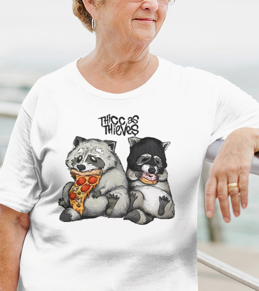 Thicc As Thieves Raccoon Eat Pizza And Donut T-Shirt
