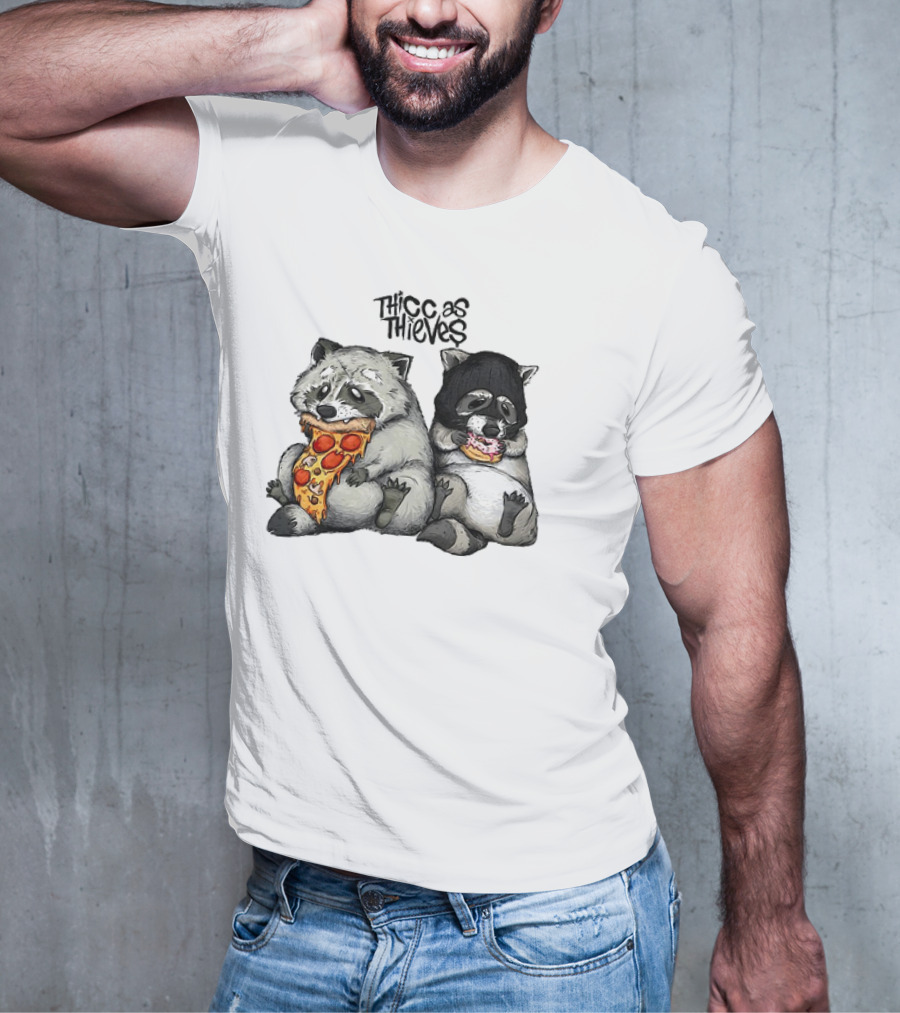 Thicc As Thieves Raccoon Eat Pizza And Donut T-Shirt