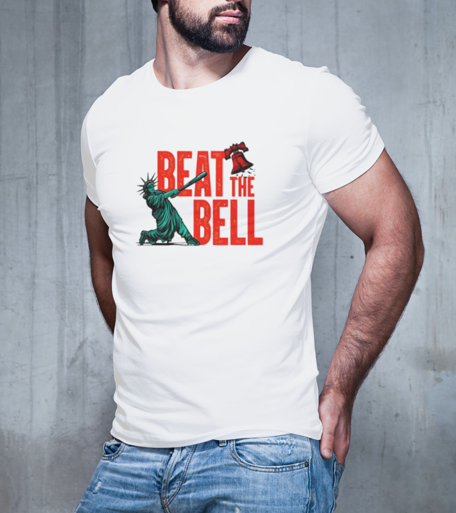 Statue Of Liberty Baseball Swing Beat The Bell Liberty Bell T-Shirt