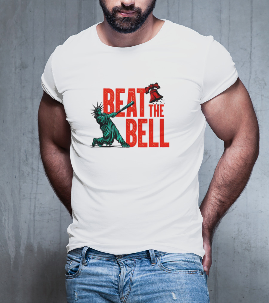 Statue Of Liberty Baseball Swing Beat The Bell Liberty Bell T-Shirt